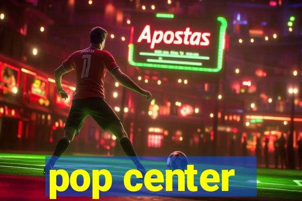 pop center - centro popular de compras